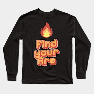 Find Your Fire Pixel Long Sleeve T-Shirt